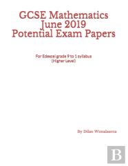 Gcse Mathematics June 2019 Potential Exam Papers