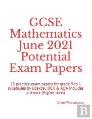 Gcse Mathematics June 2021 Potential Exam Papers
