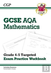 Gcse Maths Aqa Grade 4-5 Targeted Exam Practice Workbook (Includes Answers)