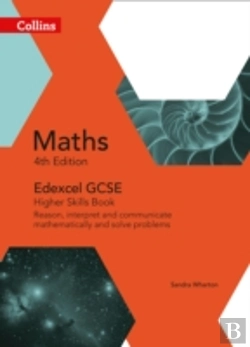 Bertrand.pt - Gcse Maths Edexcel Higher Reasoning And Problem Solving Skills Book