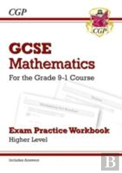 Gcse Maths Exam Practice Workbook: Higher - Includes Video Solutions And Answers