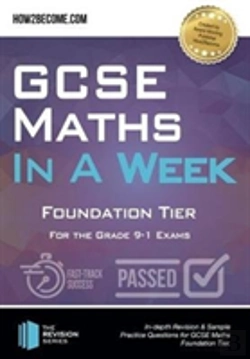 Bertrand.pt - Gcse Maths In A Week: Foundation Tier