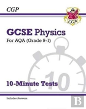 Gcse Physics: Aqa 10-Minute Tests (Includes Answers)