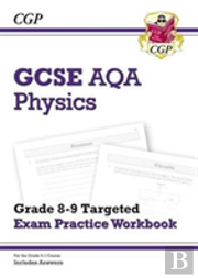 Gcse Physics Aqa Grade 8-9 Targeted Exam Practice Workbook (Includes Answers)