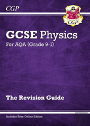 Gcse Physics Aqa Revision Guide - Higher Includes Online Edition, Videos & Quizzes: For The 2025 And 2026 Exams