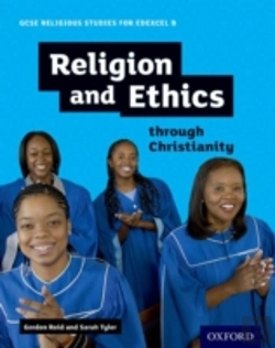 Bertrand.pt - Gcse Religious Studies For Edexcel B: Religion And Ethics Through Christianity