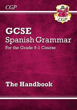 Bertrand.pt - Gcse Spanish Grammar Handbook (For Exams In 2025)