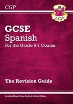 Bertrand.pt - Gcse Spanish Revision Guide: With Online Edition & Audio (For Exams In 2025)