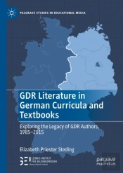 Gdr Literature In German Curricula And Textbooks