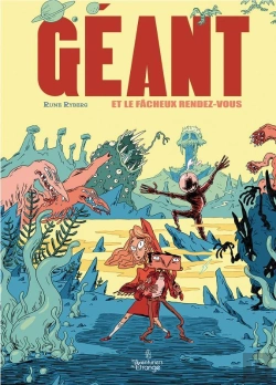 Bertrand.pt - Géant Et Le Fâcheux Rendez-Vous