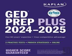 Ged Test Prep Plus 2024-2025: Includes A Diagnostic Pretest, 2 Full Length Practice Tests, 1000+ Practice Questions, And 60+ Online Videos