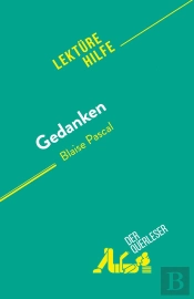 Gedanken : Von Blaise Pascal