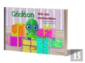 Gédéon Fête Son Anniversaire (Livre)