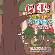 Gee! A Story From A Forest Continues