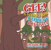 Gee! A Story From A Forest Continues
