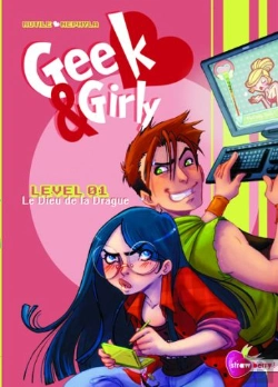 Bertrand.pt - Geek & Girly T.1 ; Le Dieu De La Drague