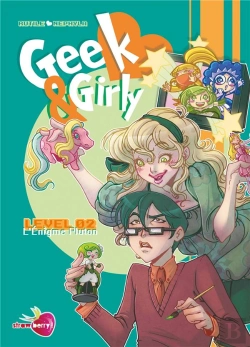 Bertrand.pt - Geek & Girly T.2 ; L'Énigme Pluton