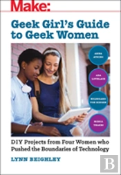 Geek Girl'S Guide To Geek Women