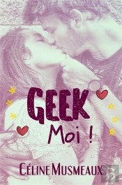 Geek Moi !