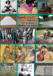 Geek Out! Ii: Queer Pop Lit, Art & Ideas