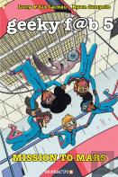 Geeky Fab Five, Vol. 6