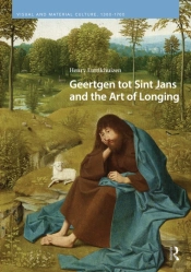 Geertgen Tot Sint Jans And The Art Of Longing