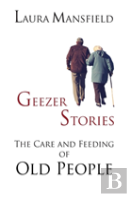 Geezer Stories