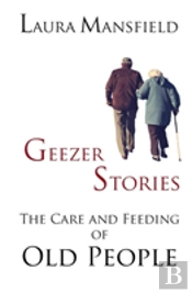 Geezer Stories