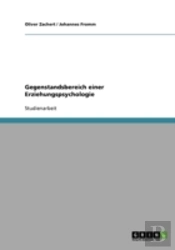 Gegenstandsbereich Einer Erziehungspsychologie