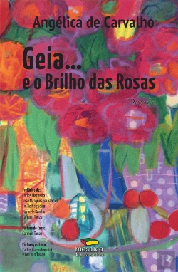 Bertrand.pt - Geia… e o Brilho das Rosas