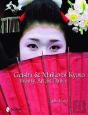Geisha & Maiko Of Kyoto