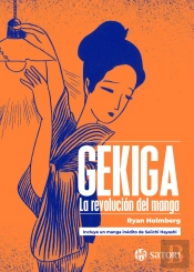 Gekiga La Revolucion Del Manga