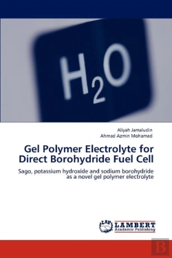 Bertrand.pt - Gel Polymer Electrolyte For Direct Borohydride Fuel Cell