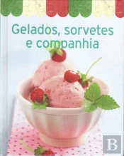 Gelados, Sorvetes e Companhia