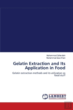 Bertrand.pt - Gelatin Extraction And Its Application In Food