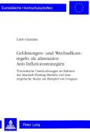 Geldmengen- Und Wechselkursregeln Als Alternative Anti-Inflationsstrategien