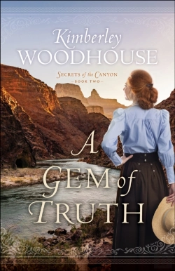 Bertrand.pt - Gem Of Truth (Secrets Of The Canyon Book #2)
