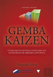 Gemba Kaizen. Un Enfoque Hacia La Mejora Continua De La Estrategia 2e