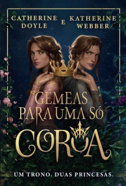 Bertrand.pt - Gémeas para uma Só Coroa