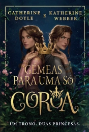 Gémeas para uma Só Coroa