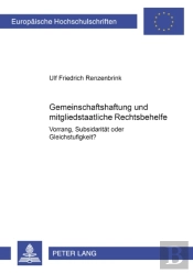Gemeinschaftshaftung Und Mitgliedstaatliche Rechtsbehelfe