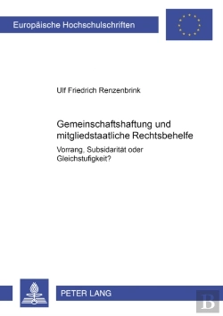 Bertrand.pt - Gemeinschaftshaftung Und Mitgliedstaatliche Rechtsbehelfe