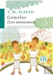 Gemelos. (Los Menecmos)