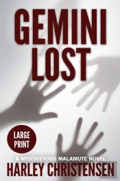 Gemini Lost: Large Print:  Mischievous M
