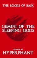Gemini Of The Sleeping Gods