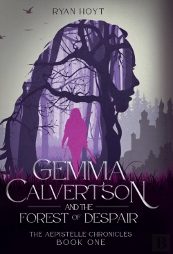 Bertrand.pt - Gemma Calvertson And The Forest Of Despa
