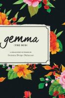 ''Gemma'' The Bud
