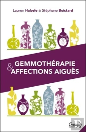 Gemmothérapie & Affections Aiguës