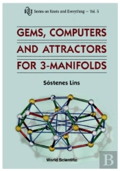 Gems, Computers And Attractors For 3-Manifolds