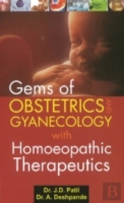 Gems Of Obstetrics & Gynaecology With Homoeopathic Therapeutics